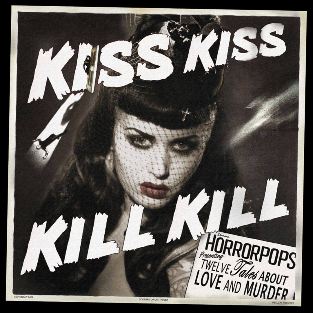 Kiss Kiss Kill Kill [LP] - VINYL