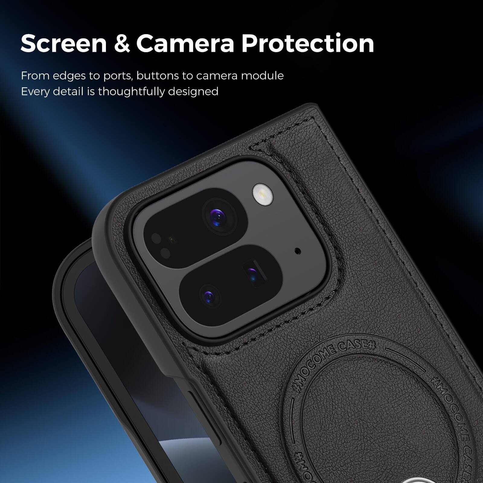 Screen & Camera Protection  
From edges to ports, buttons to camera module  
Every detail is thoughtfully designed  

#MOCOME CASE#