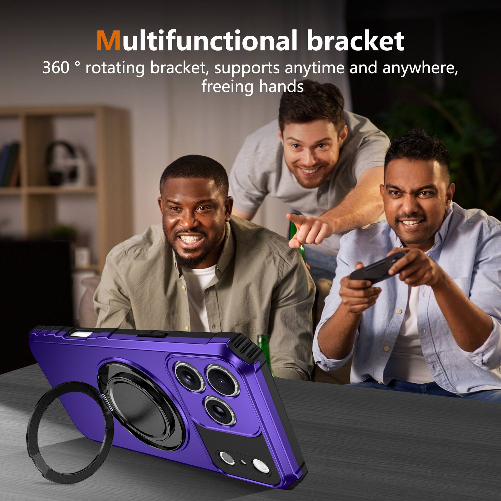 Multifunctional bracket  
360° rotating bracket, supports anytime and anywhere, freeing hands