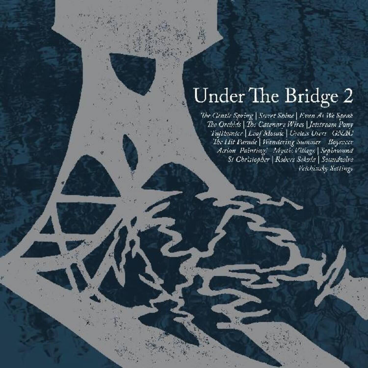 Various Artists - Under The Bridge 2 (Various Artists)   - COMPACT DISCS [CD] price history on PriceWatchPro