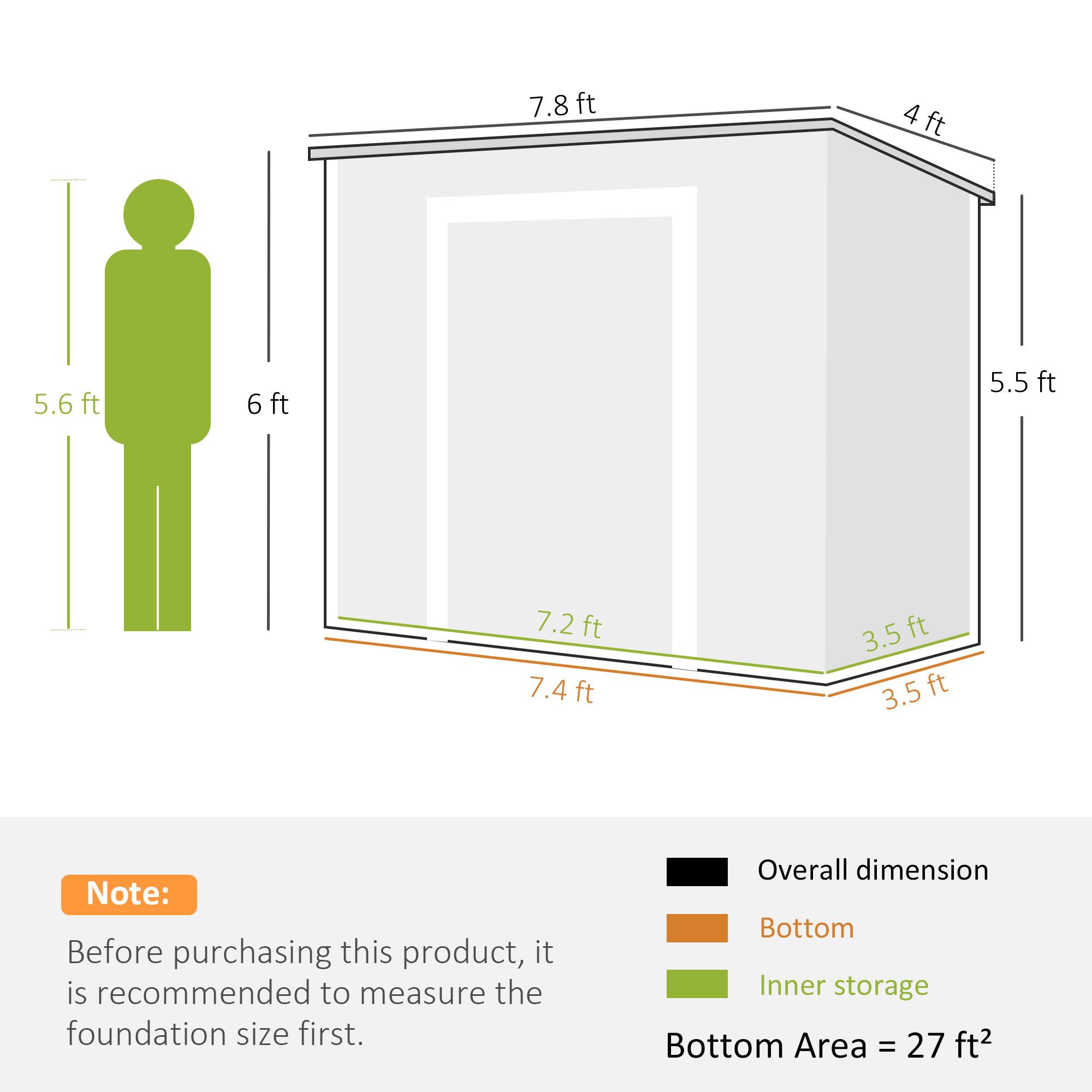 7.8 ft  
4 ft  
5.6 ft  
6 ft  
5.5 ft  
7.2 ft  
7.4 ft  
3.5 ft  

Note: Before purchasing this product, it is recommended to measure the foundation size first.  
Overall dimension  
Bottom Inner storage  
Bottom Area = 27 ft²