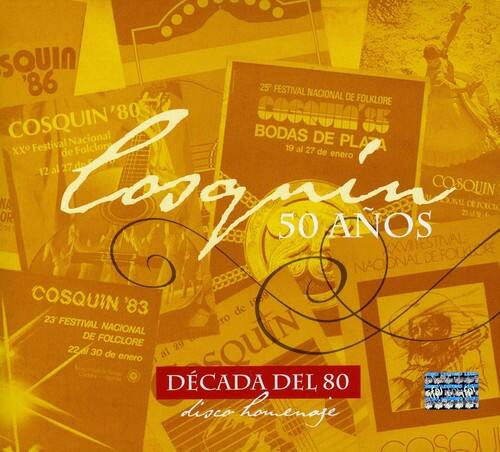 Cosquin 50 Anos-Decada Del 80 - Cosquin 50 Anos-Decada Del 80   - COMPACT DISCS [CD] price history on PriceWatchPro