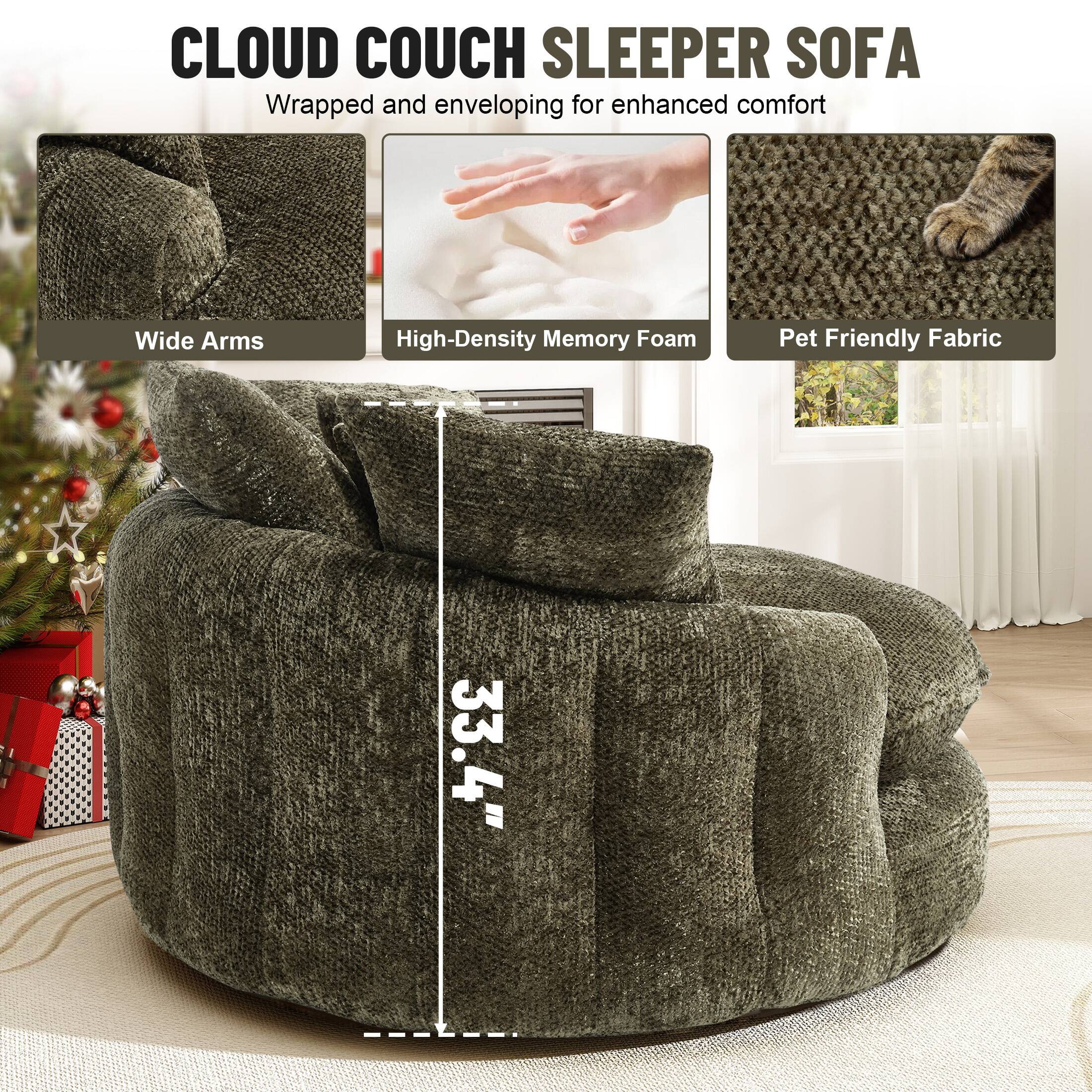 CLOUD COUCH SLEEPER SOFA  
Wrapped and enveloping for enhanced comfort  

- Wide Arms  
- High-Density Memory Foam  
- Pet Friendly Fabric  

33.4"