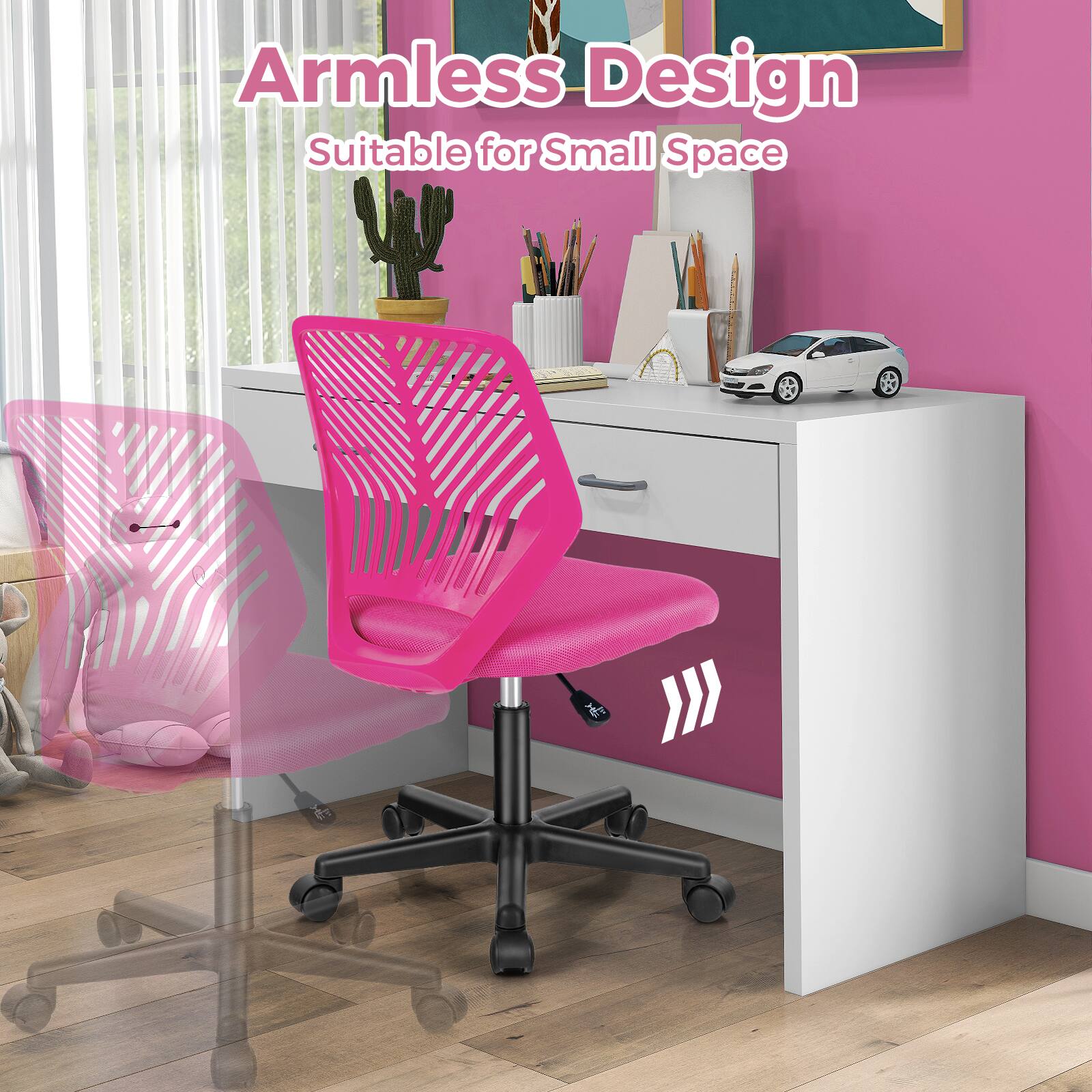 Armless Design
Suitable for Small Space