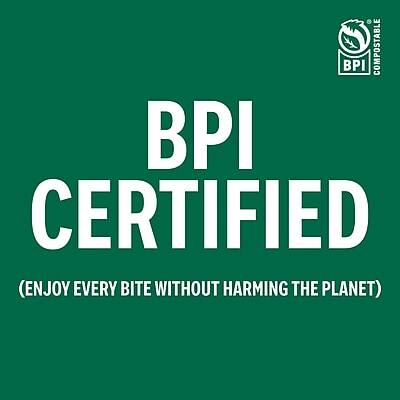 BPI COMPOSTABLE  
BPI CERTIFIED  
(ENJOY EVERY BITE WITHOUT HARMING THE PLANET)
