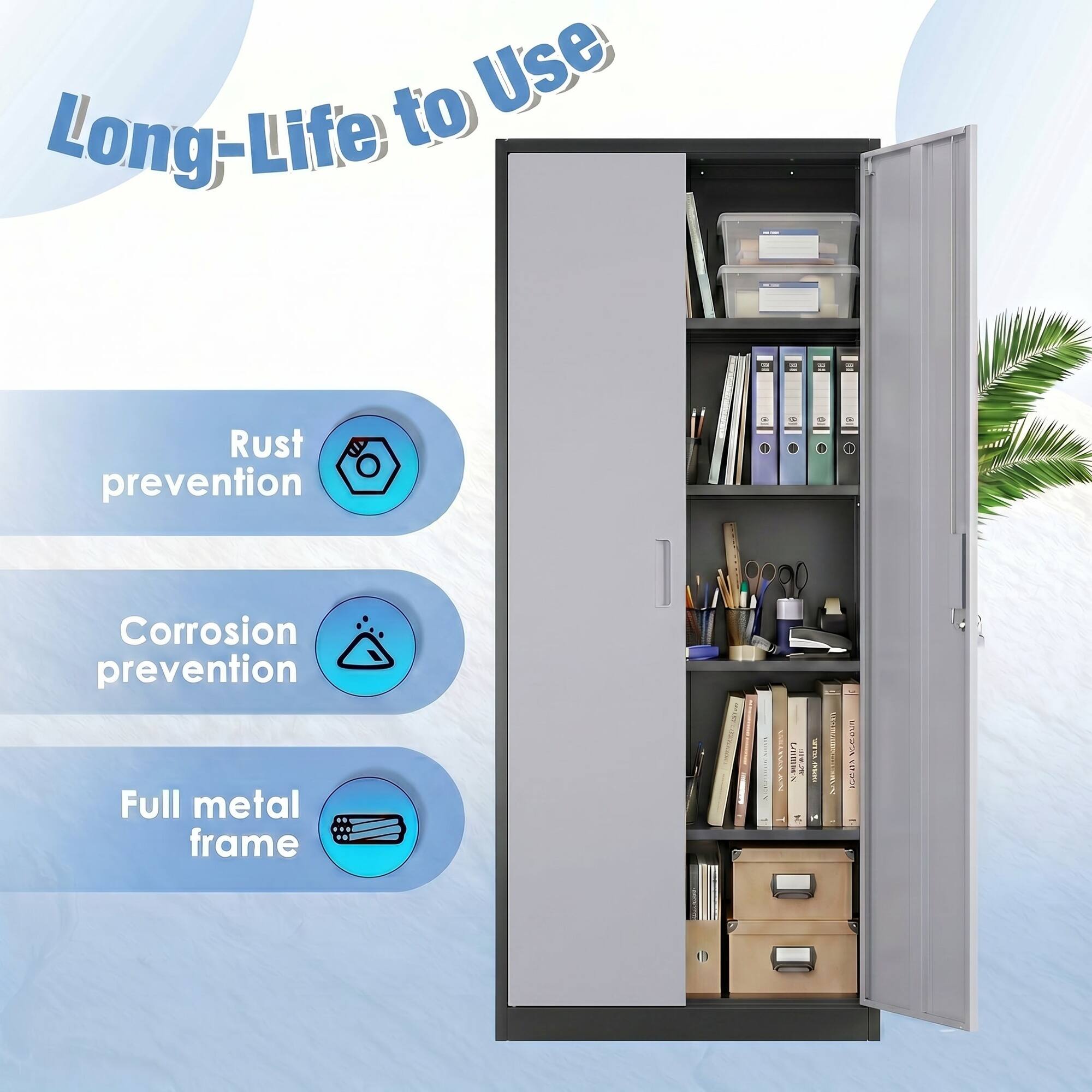 Long-Life to Use

- Rust prevention
- Corrosion prevention
- Full metal frame