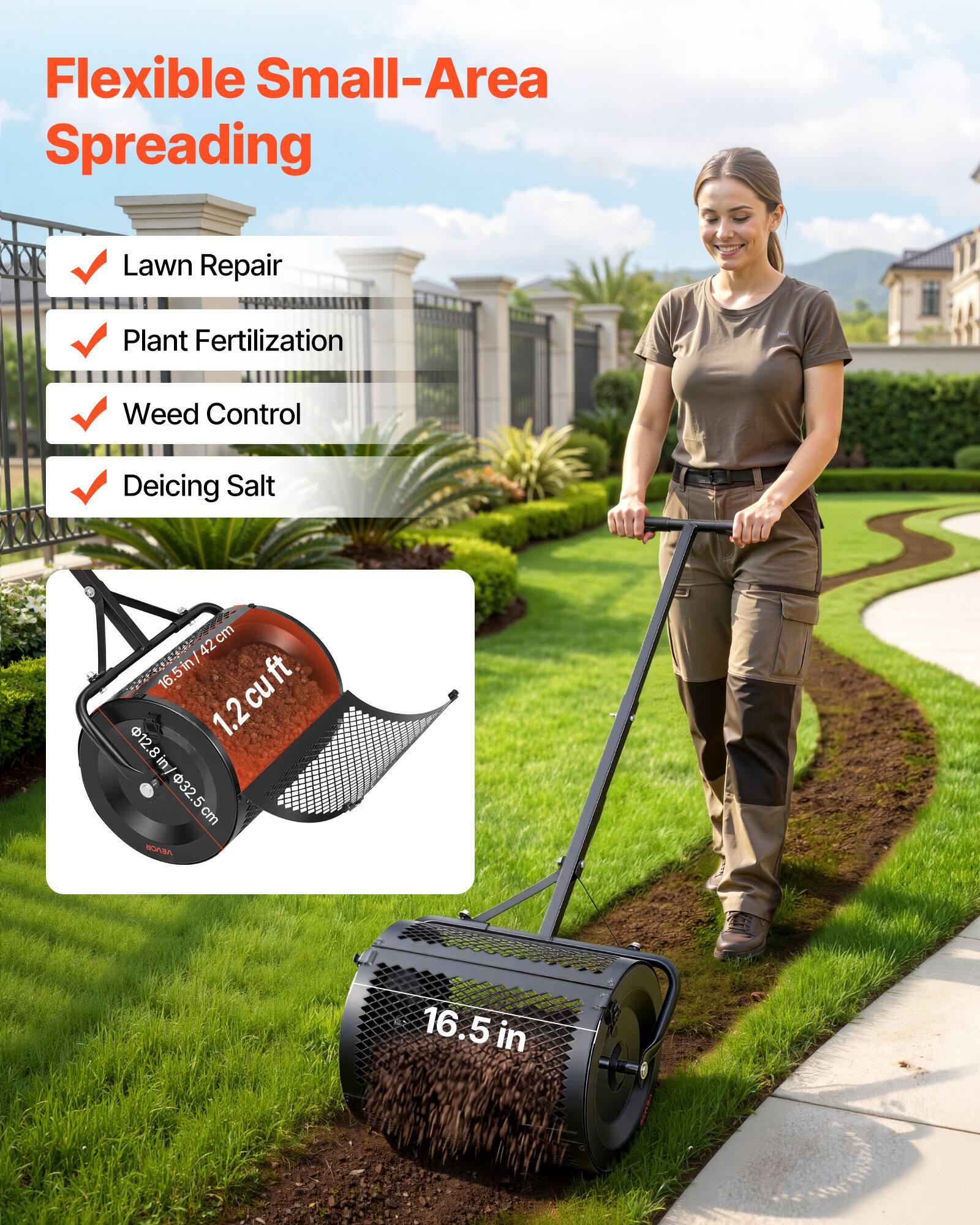 Flexible Small-Area Spreading  
Lawn Repair  
Plant Fertilization  
Weed Control  
Deicing Salt  

16.5 in / 42 cm  
1.2 cu ft  
12.8 in / 32.5 cm