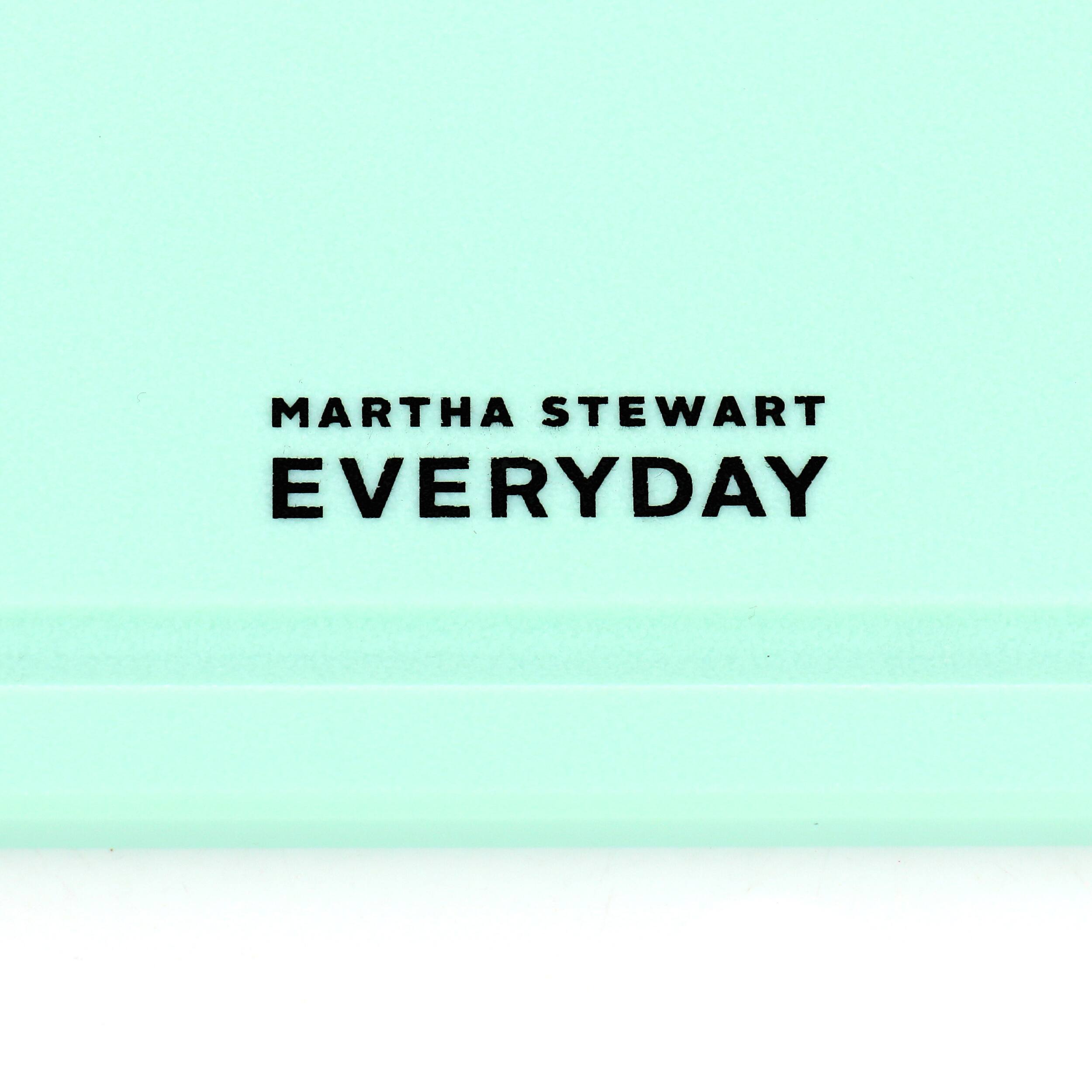 MARTHA STEWART
EVERYDAY