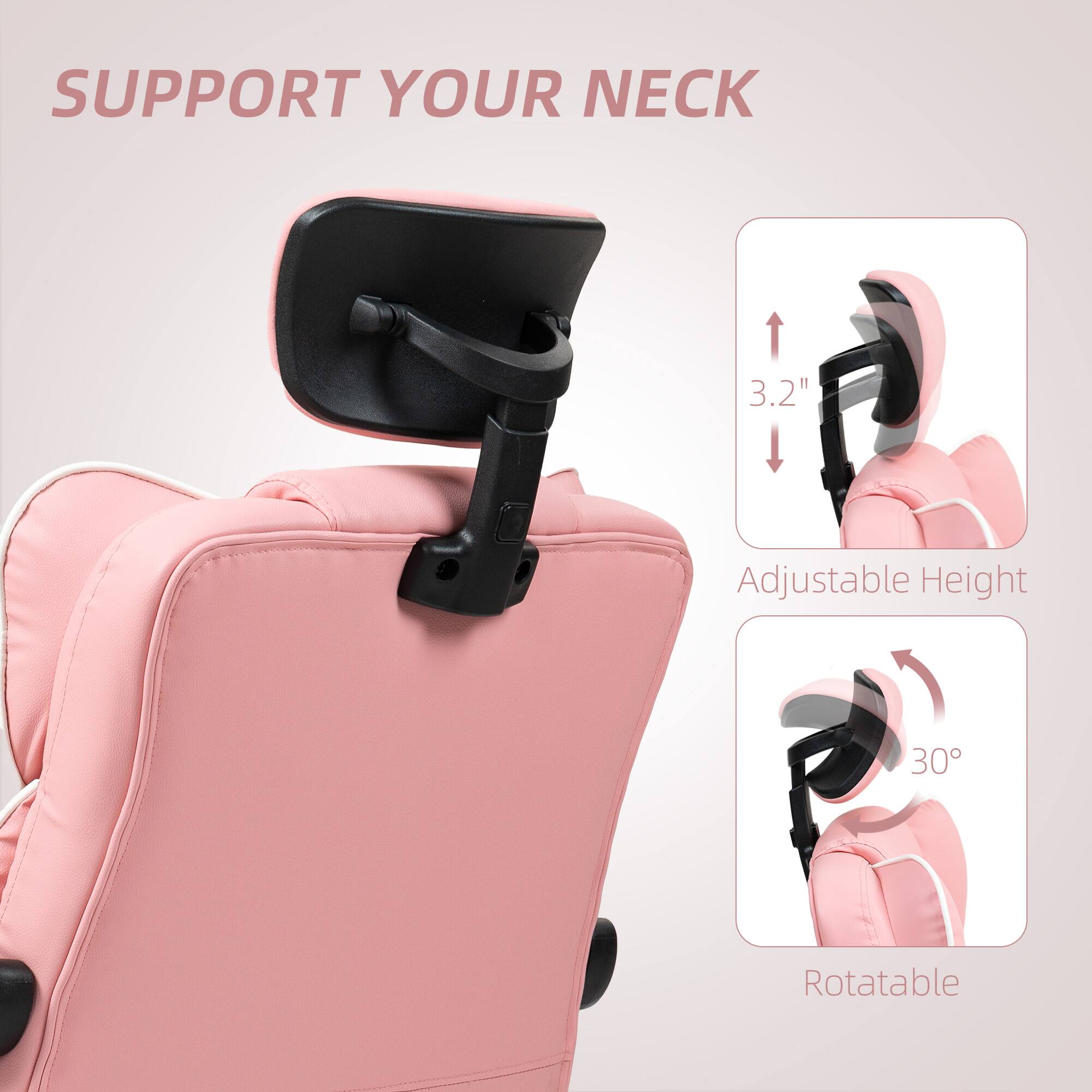SUPPORT YOUR NECK

3.2" Adjustable Height

30° Rotatable