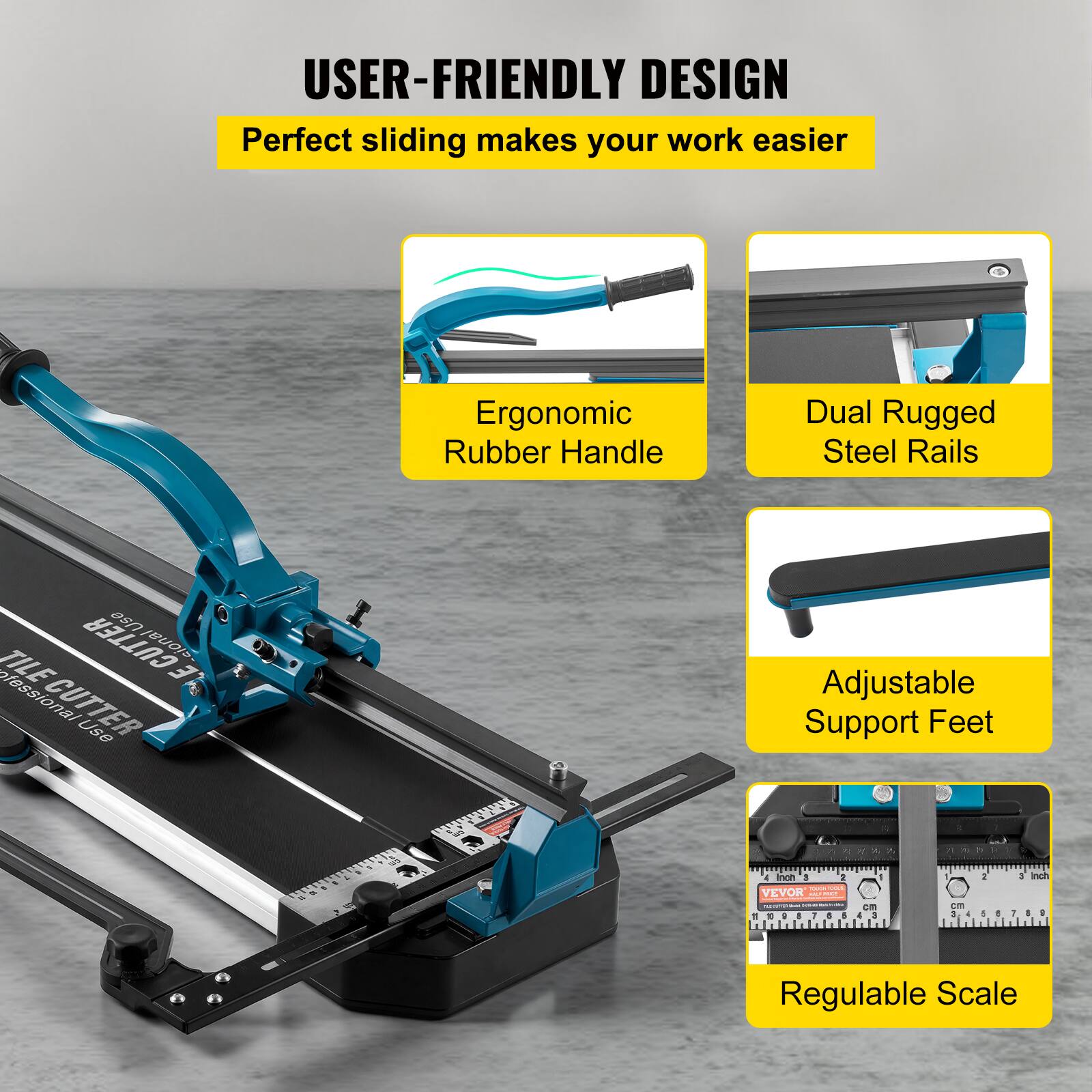 USER-FRIENDLY DESIGN  
Perfect sliding makes your work easier  
Ergonomic Rubber Handle  
Dual Rugged Steel Rails  
Adjustable Support Feet  
Regulable Scale