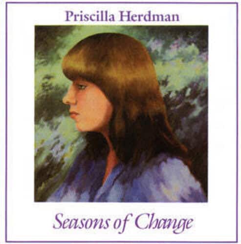 Priscilla Herdman - Seasons of Change   - COMPACT DISCS [CD] price history on PriceWatchPro