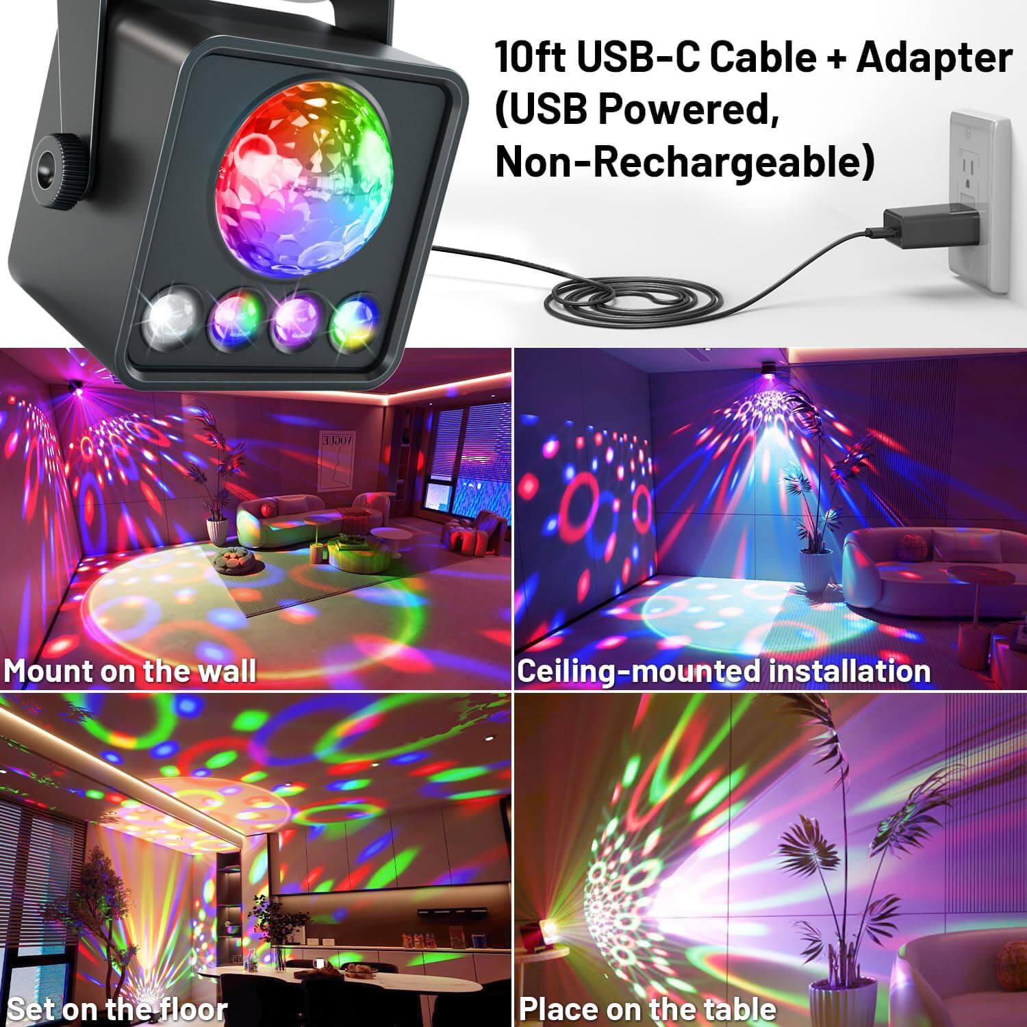 10ft USB-C Cable + Adapter (USB Powered, Non-Rechargeable)

Mount on the wall

Ceiling-mounted installation

Set on the floor

Place on the table