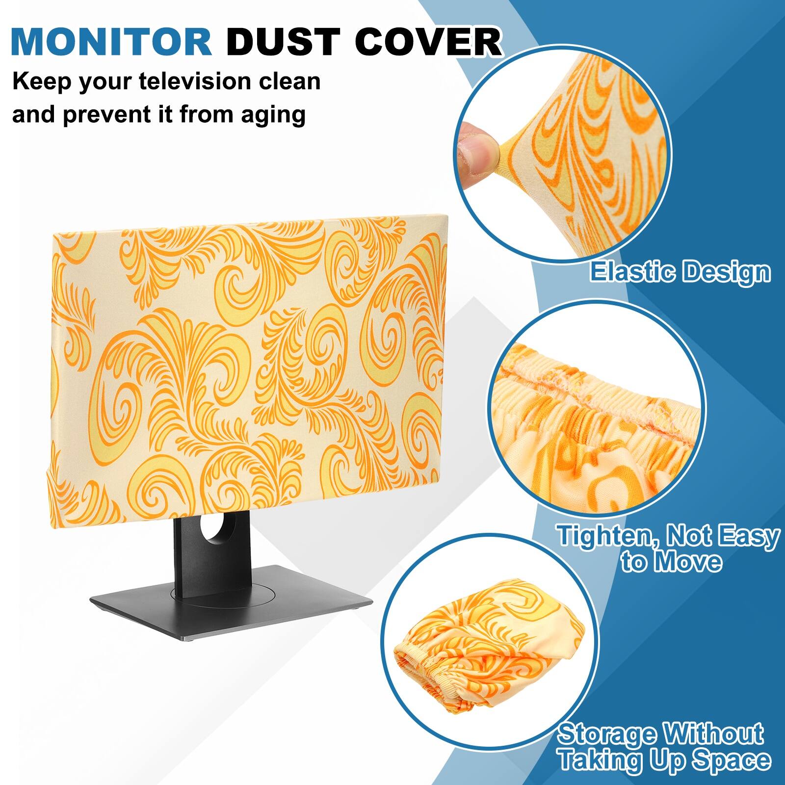 MONITOR DUST COVER

Keep your television clean and prevent it from aging

- Elastic Design
- Tighten, Not Easy to Move
- Storage Without Taking Up Space