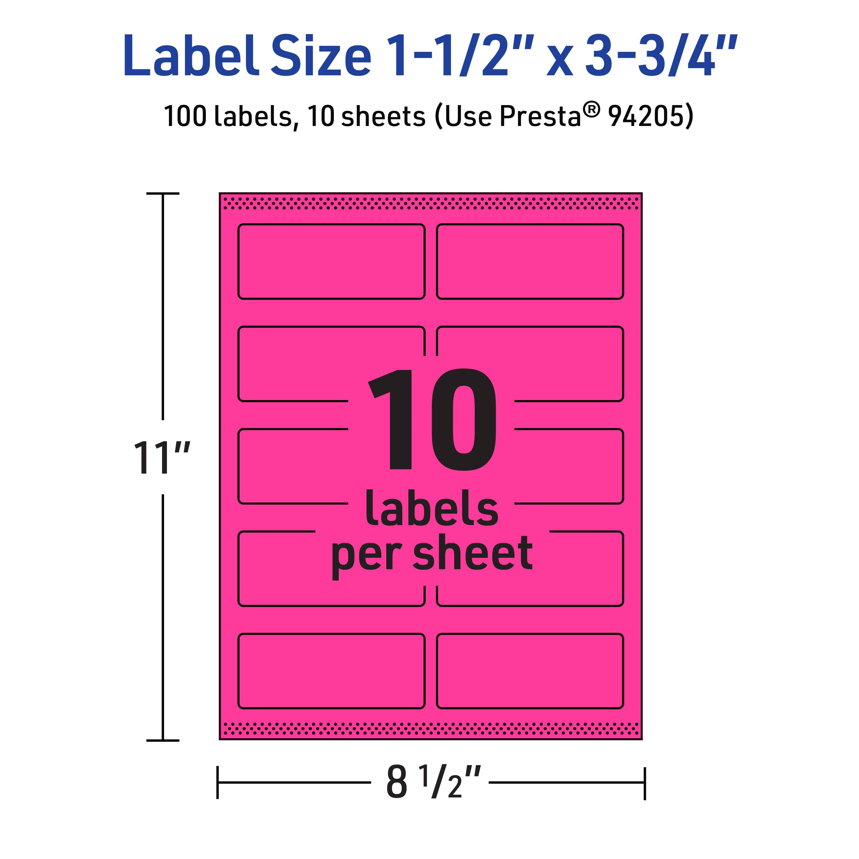 Label Size 1-1/2" x 3-3/4"  
100 labels, 10 sheets (Use Presta® 94205)  
11" x 8 1/2"  
10 labels per sheet