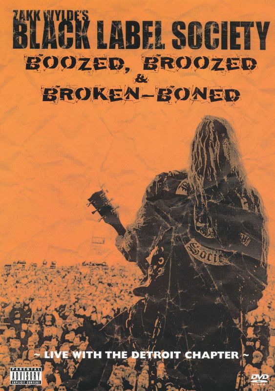  Zakk Wylde: Black Label Society - Boozed, Broozed &amp; Broken-Boned [DVD] [2002]