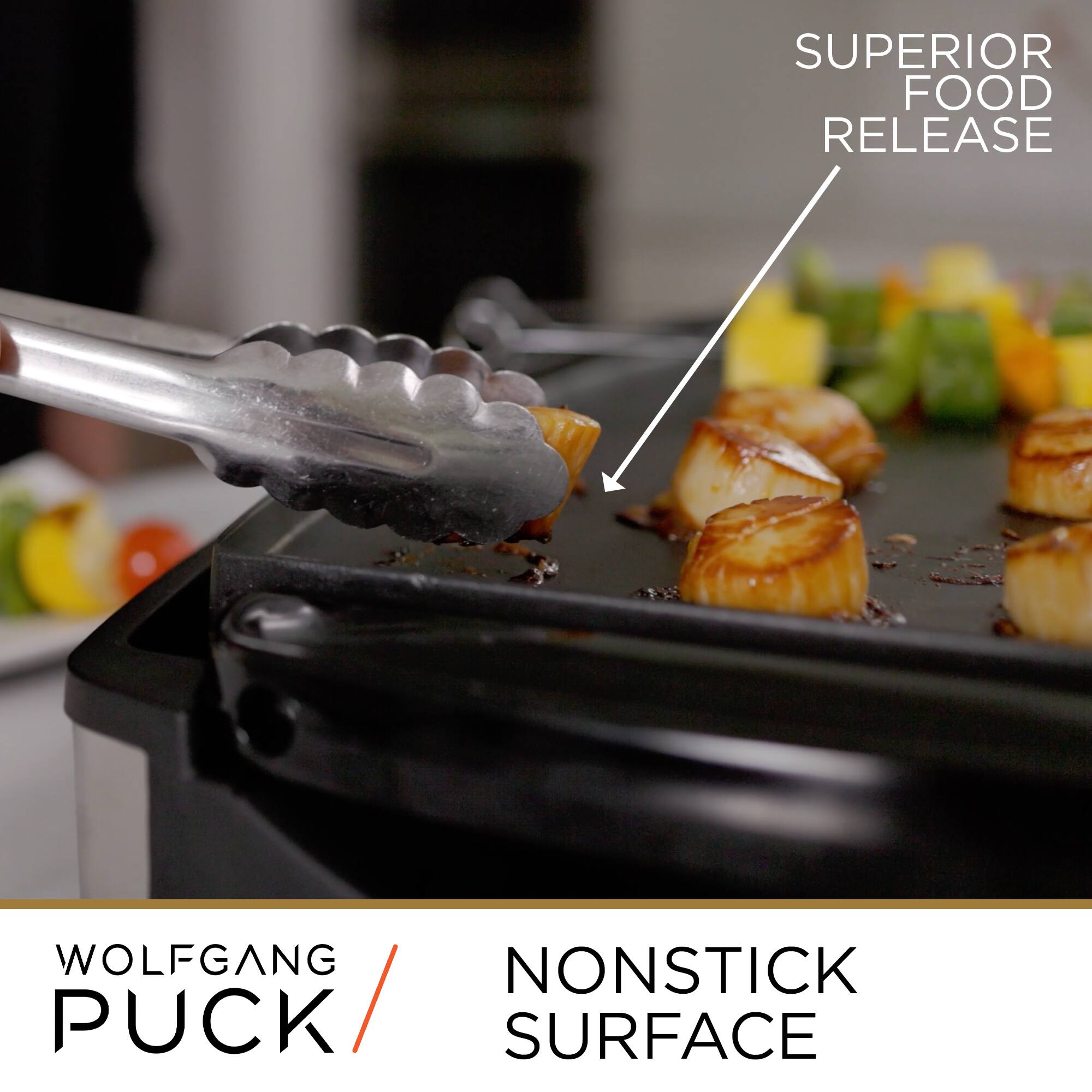 WOLFGANG PUCK  
NONSTICK SURFACE  

SUPERIOR FOOD RELEASE