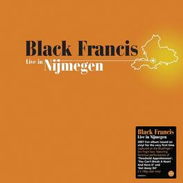 Black Francis - Live In Nijmegen - VINYL LP