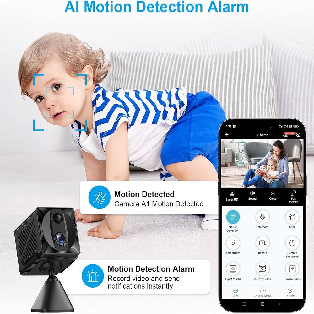 AI Motion Detection Alarm

Motion Detected  
Camera A1 Motion Detected

Motion Detection Alarm  
Record video and send notifications instantly

- Super HD
- Sound
- Close
- Full screen
- Motion Detection
- Intercom
- Siren
- Screenshot
- Record
- Remote shutdown
- Night Vision
- Activity Zone
- Human frame
- Live
- Cloud playback
- TF Card