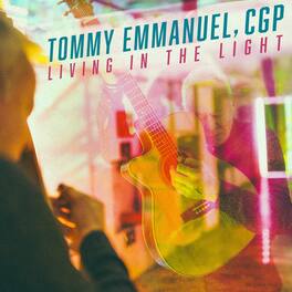 Tommy Emmanuel - Living in the Light - VINYL LP