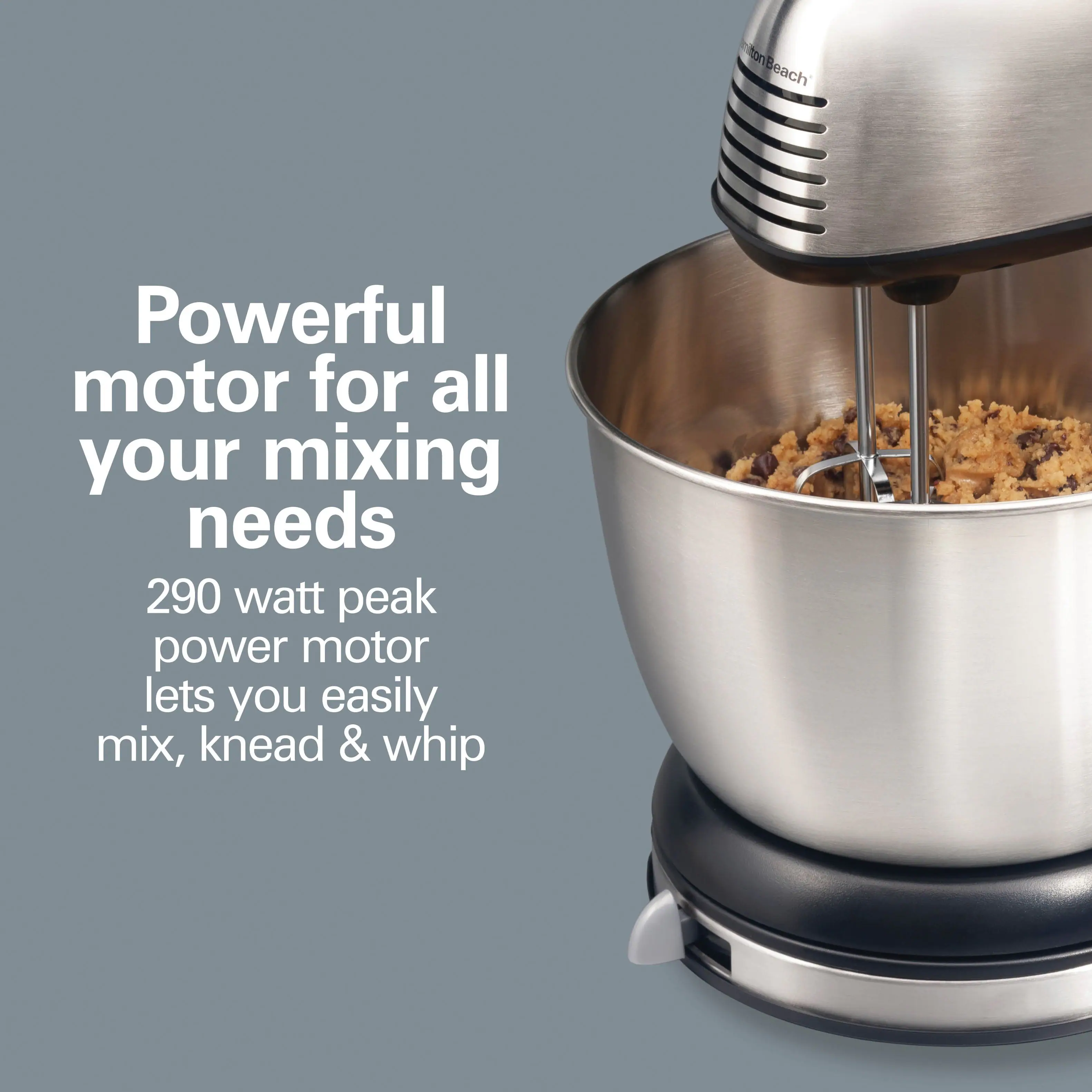 Powerful motor for all your mixing needs

290 watt peak power motor lets you easily mix, knead & whip