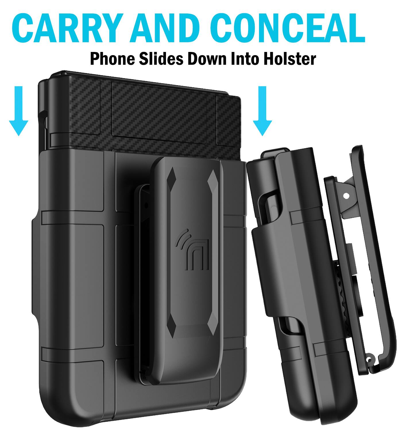 CARRY AND CONCEAL  
Phone Slides Down Into Holster