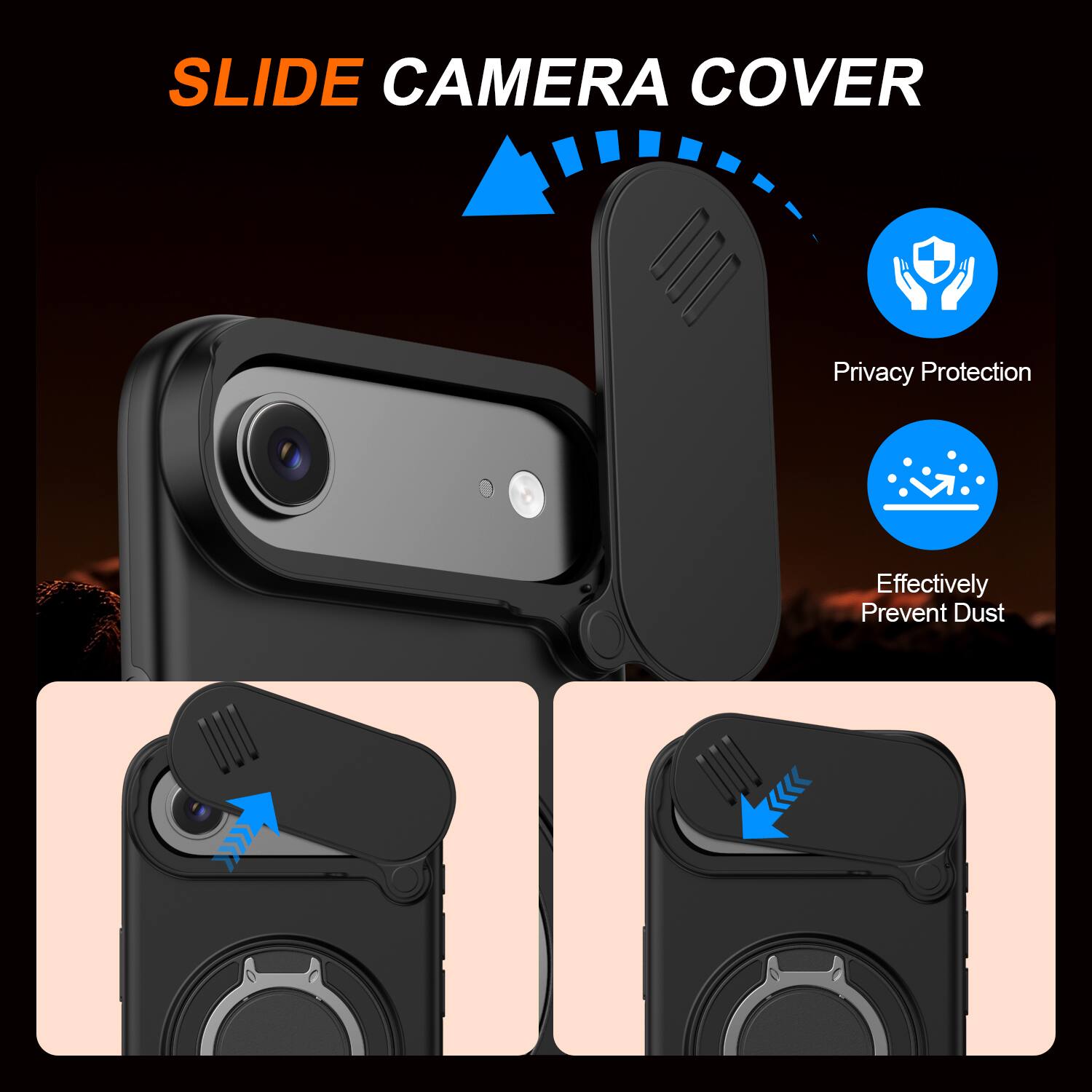 SLIDE CAMERA COVER

Privacy Protection

Effectively Prevent Dust