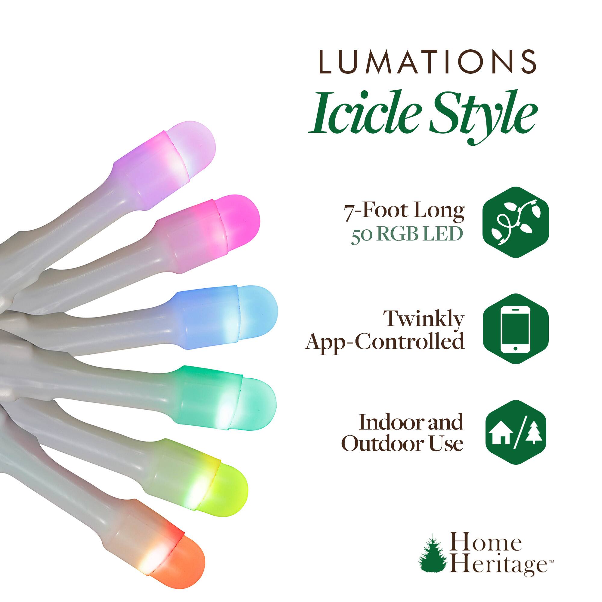 LUMATIONS Icicle Style  
7-Foot Long 50 RGB LED  
Twinkly App-Controlled  
Indoor and Outdoor Use  
Home Heritage