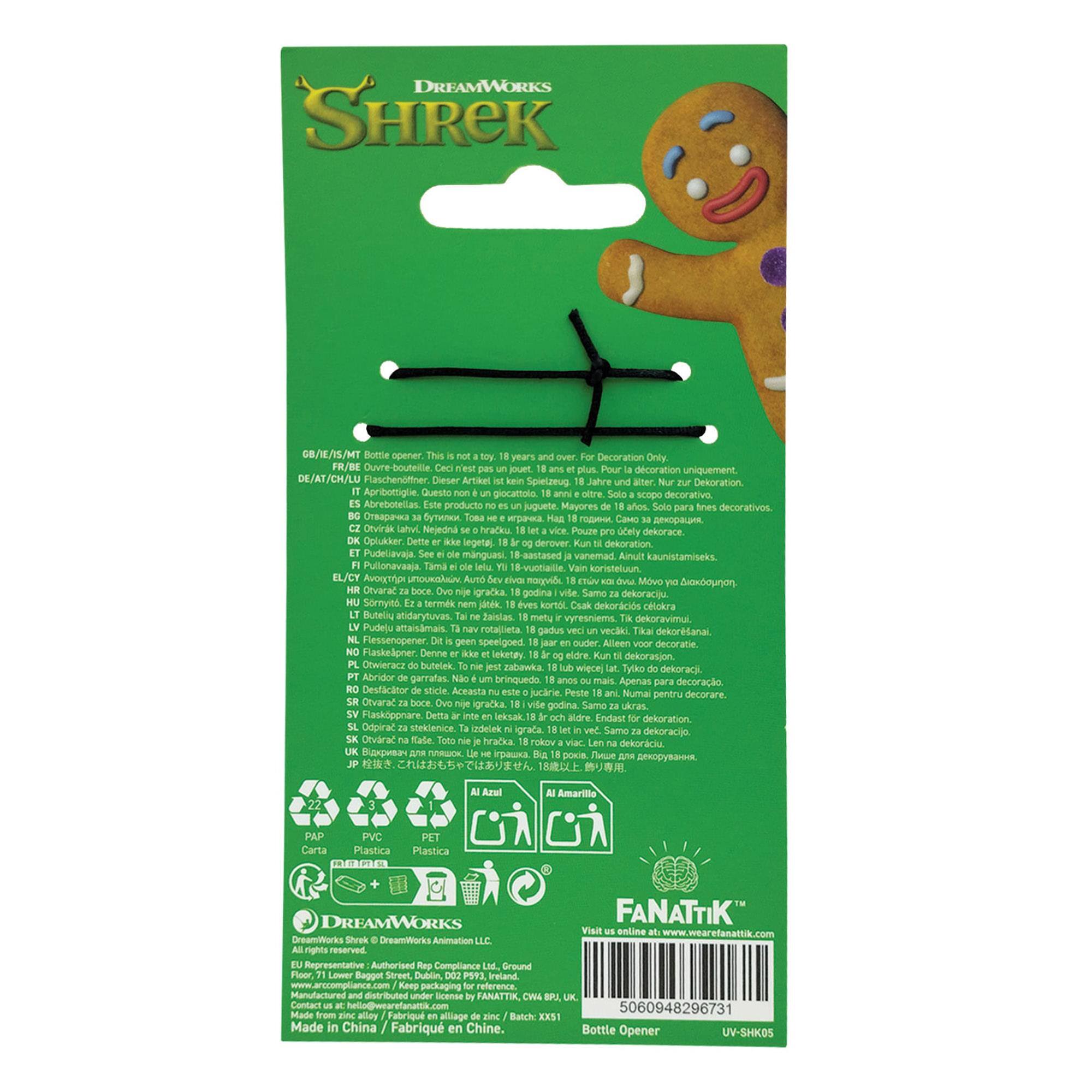 DREAMWORKS SHREK G8/E/1S/MT Bottle opener years Decoration Only FR/BE Ouvre-bouteille jouer plus decoration uniquement DE/AT/CH/LU Flaschenöffner Dieser Artikel Spielzeug Jahre Dekoration Apribottigle Questo piocattolo scop decorativa Aprebodelias producto juguete Mayores anos. decorativos. Ceo Oivira Latyi Nejedna hradku POLIZE ocely dekorace Oplukker Dette legeta derover. dekoration Pudeliavaja. manguasi aastased vanemad Ainult kaunistamiseks Pullonavaaja Tama 18-vuotiaille koristeluun EL/CY Avonctrn u Auno nagrvide Movo bynon Otvaral boce igracka godina Samo dekoracia Sormyid termek sek korto dekorcis celckra Buteliu atidarytuves Zaisias metu Vyresniems dekoravimul Pudeou attaisamais rotajieta gadus vecak dekord-Sanal Flessenopener speeigoed