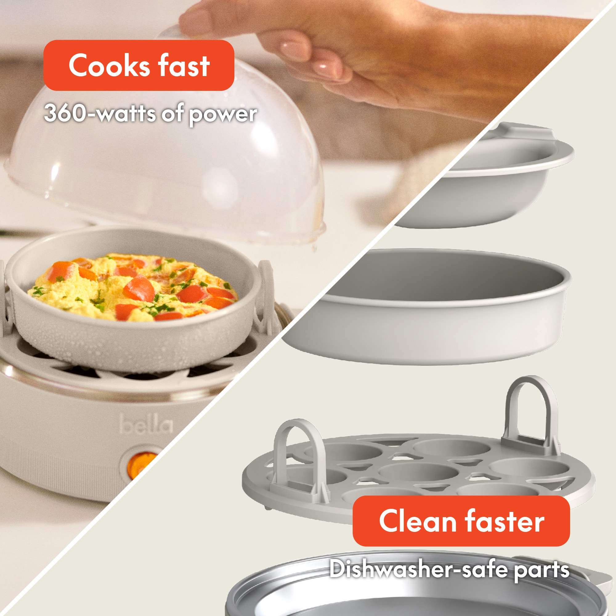 Cooks fast
360-watts of power
Clean faster
Dishwasher-safe parts