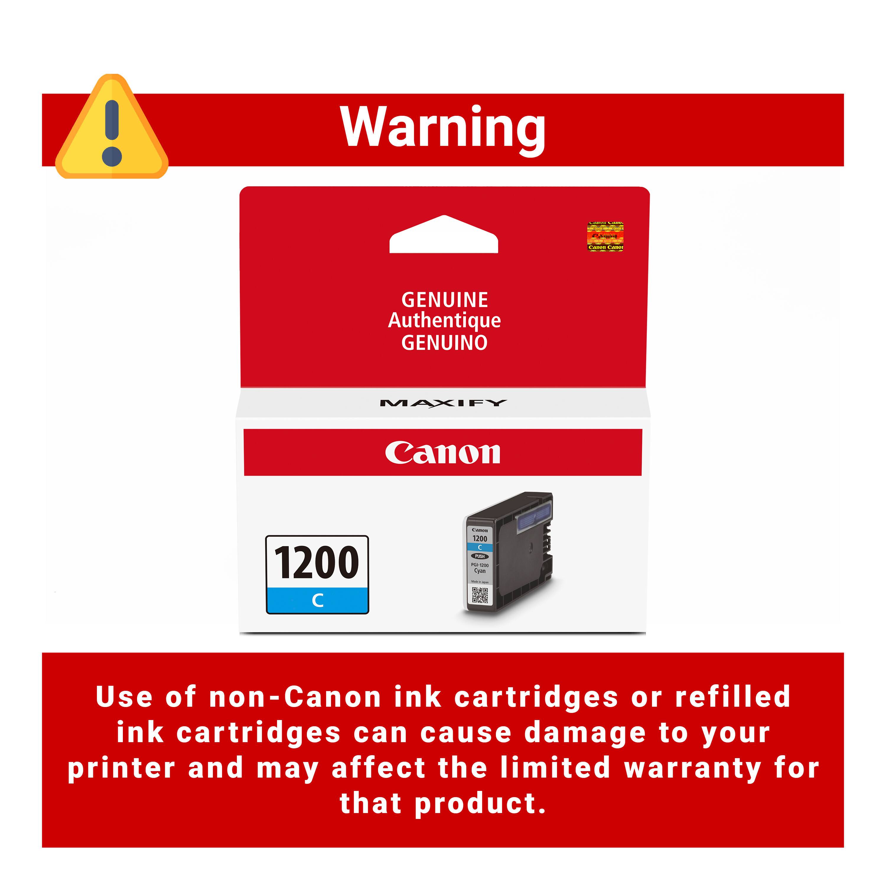 Warning

GENUINE Authentique GENUINO

MAXIFY Canon 1200 C

Use of non-Canon ink cartridges or refilled ink cartridges can cause damage to your printer and may affect the limited warranty for that product.