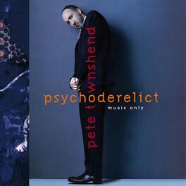 Pete Townshend - Psychoderelict (Music Only) - VINYL LP