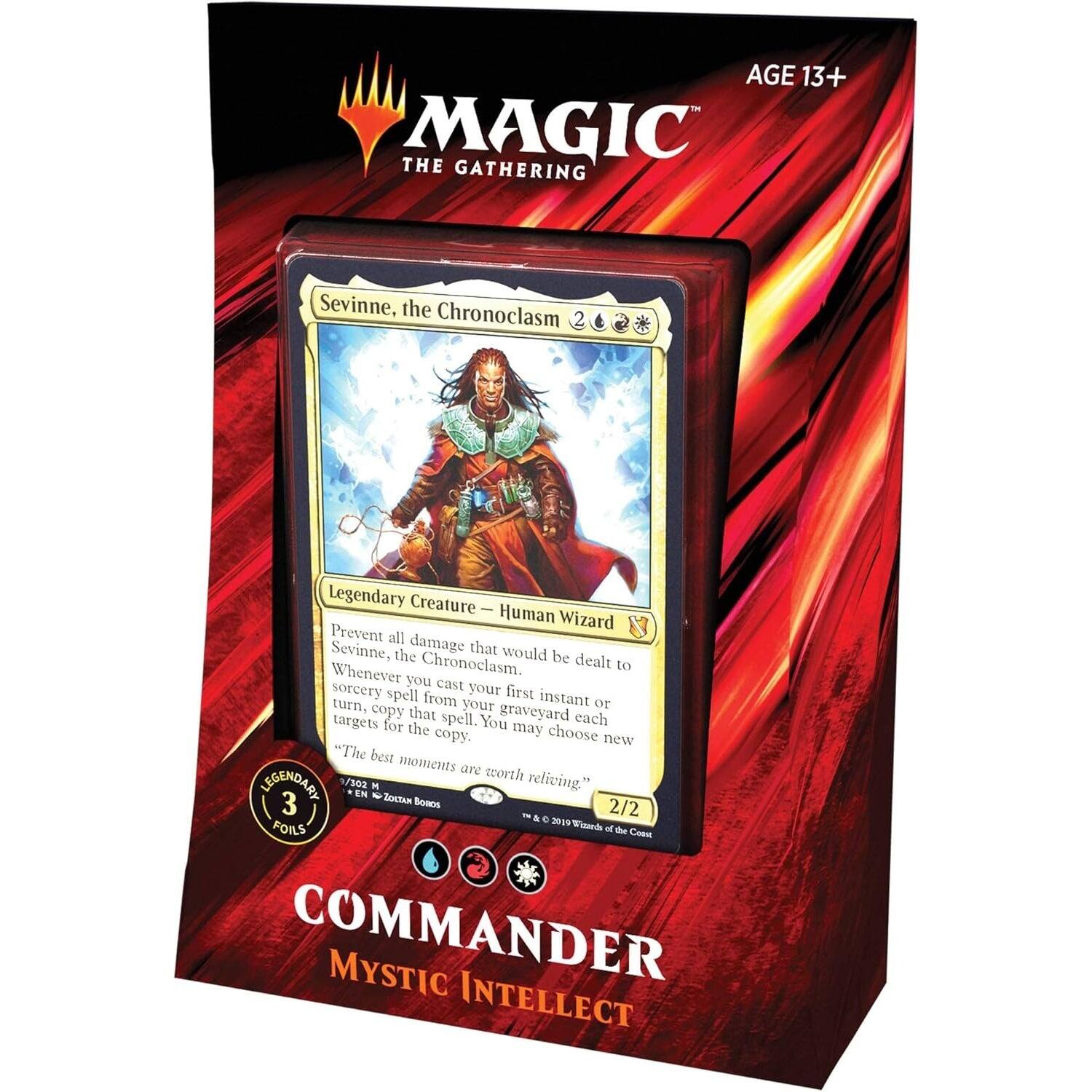 AGE 13+ MAGIC THE GATHERING  
Sevinne, the Chronoclasm  
2 Legendary Creature - Human Wizard  
Prevent all damage that would be dealt to Sevinne, the Chronoclasm.  
Whenever you cast your first instant or sorcery spell from your graveyard each turn, copy that spell. You may choose new targets for the copy.  
"The best moments are worth reliving."  
1/302  
EN - 3 Boans 2/2 & d  
2019 N FOILS  
COMMANDER MYSTIC INTELLECT