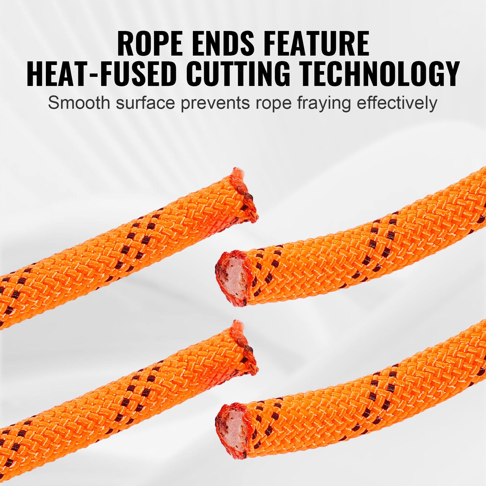 ROPE ENDS FEATURE HEAT-FUSED CUTTING TECHNOLOGY  
Smooth surface prevents rope fraying effectively