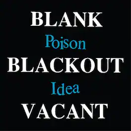 Poison Idea - Blank Blackout Vacant - VINYL LP
