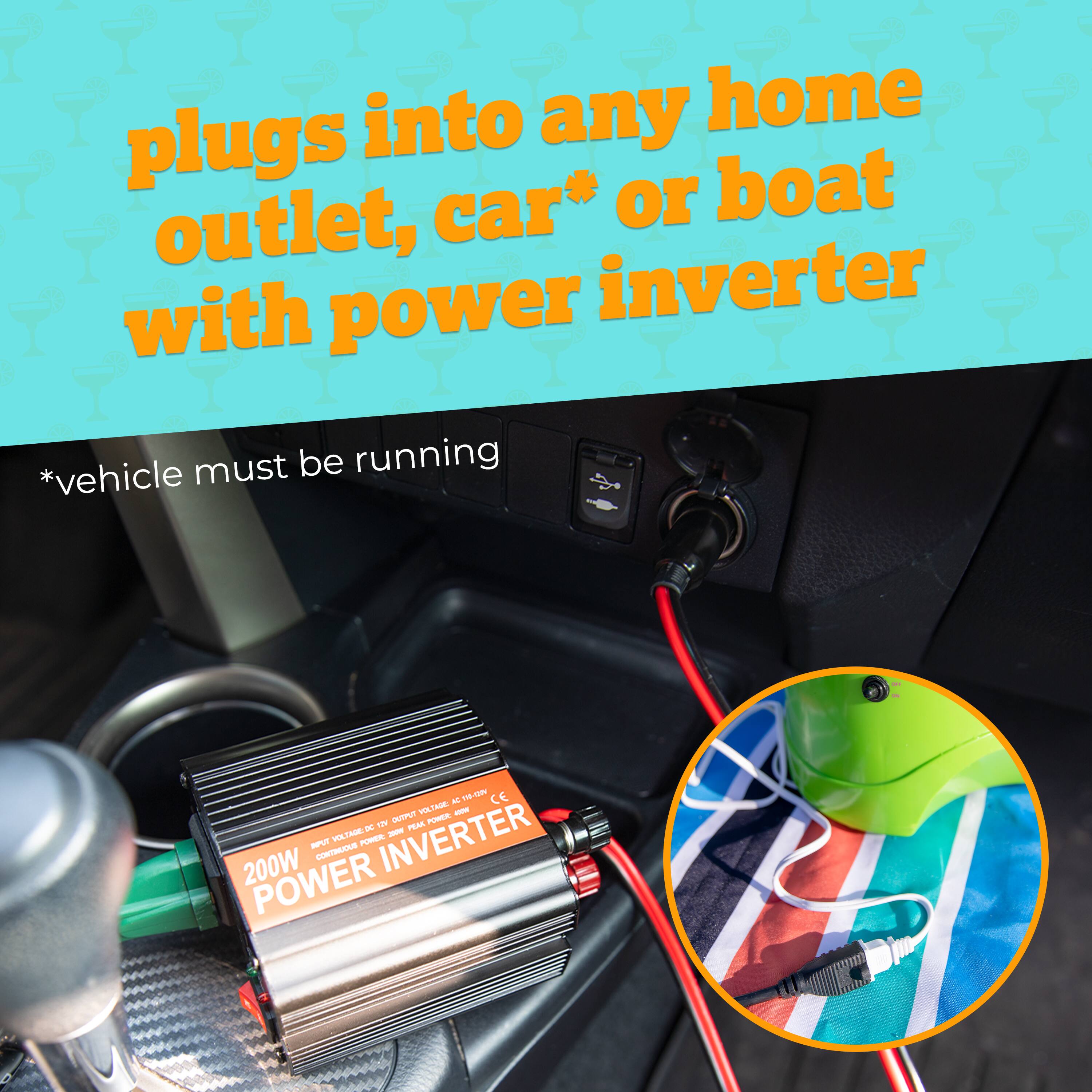 Plugs into any home outlet, car* or boat with power inverter  
*vehicle must be running  

200W POWER INVERTER