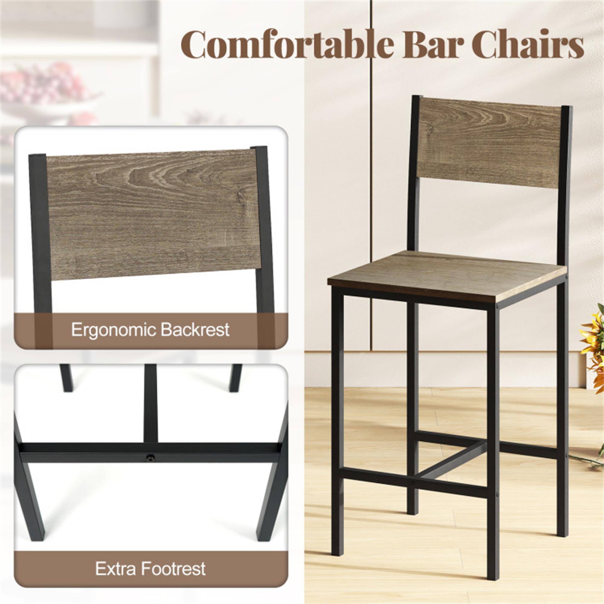 Comfortable Bar Chairs  
Ergonomic Backrest  
Extra Footrest