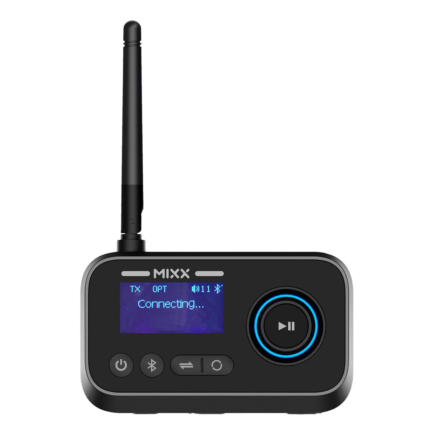 MIXX  
TX OPT  
0)11  
Connecting...