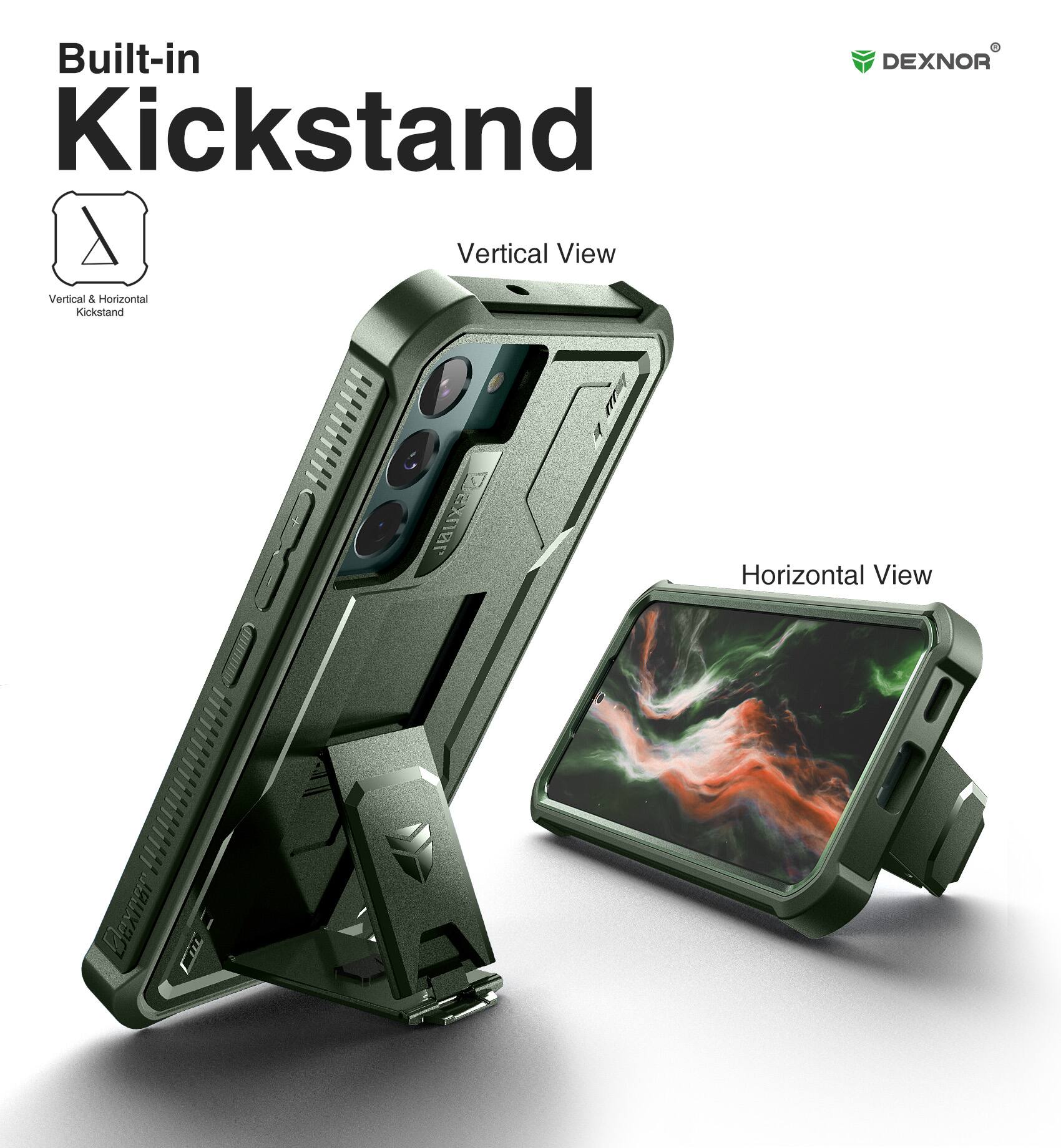Built-in DEXNOR Kickstand  
Vertical View  
Vertical & Horizontal Kickstand  
Horizontal View  
DEXNOR