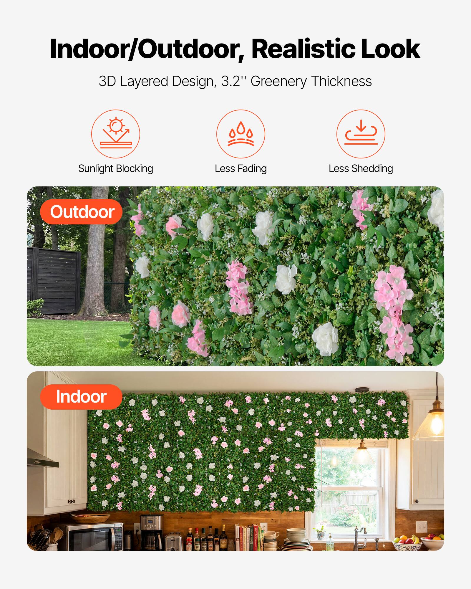 Indoor/Outdoor, Realistic Look  
3D Layered Design, 3.2" Greenery Thickness  

Sunlight Blocking  
Less Fading  
Less Shedding  

Outdoor  
Indoor