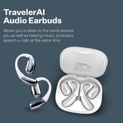 TravelerAI Audio Earbuds

Allows you to listen to the world around you as well as hearing music, podcasts, speech + calls at the same time

TravelerAI ERE RoJs