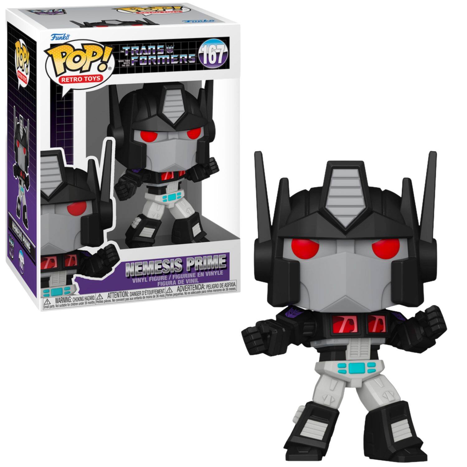 Sure, here is the corrected and grouped text from the image:

---

**Funko POP!**  
**TRANSFORMERS**  
**RETRO TOYS**  
**167**

**NEMESIS PRIME**  
**VINYL FIGURE / FIGURINE EN VINYLE / FIGURA DE VINIL**

**WARNING: CHOKING HAZARD - Small parts. Not for children under 3 years.**  
**ATTENTION: PELIGRO DE ASFIXIA - Piezas pequeñas. No es para niños menores de 3 años.**  
**ADVERTENCIA: PELIGRO DE ASFIXIA - Piezas pequeñas. No es para niños menores de 3 años.**

---

This text is taken from the packaging of the Funko Pop! figure.