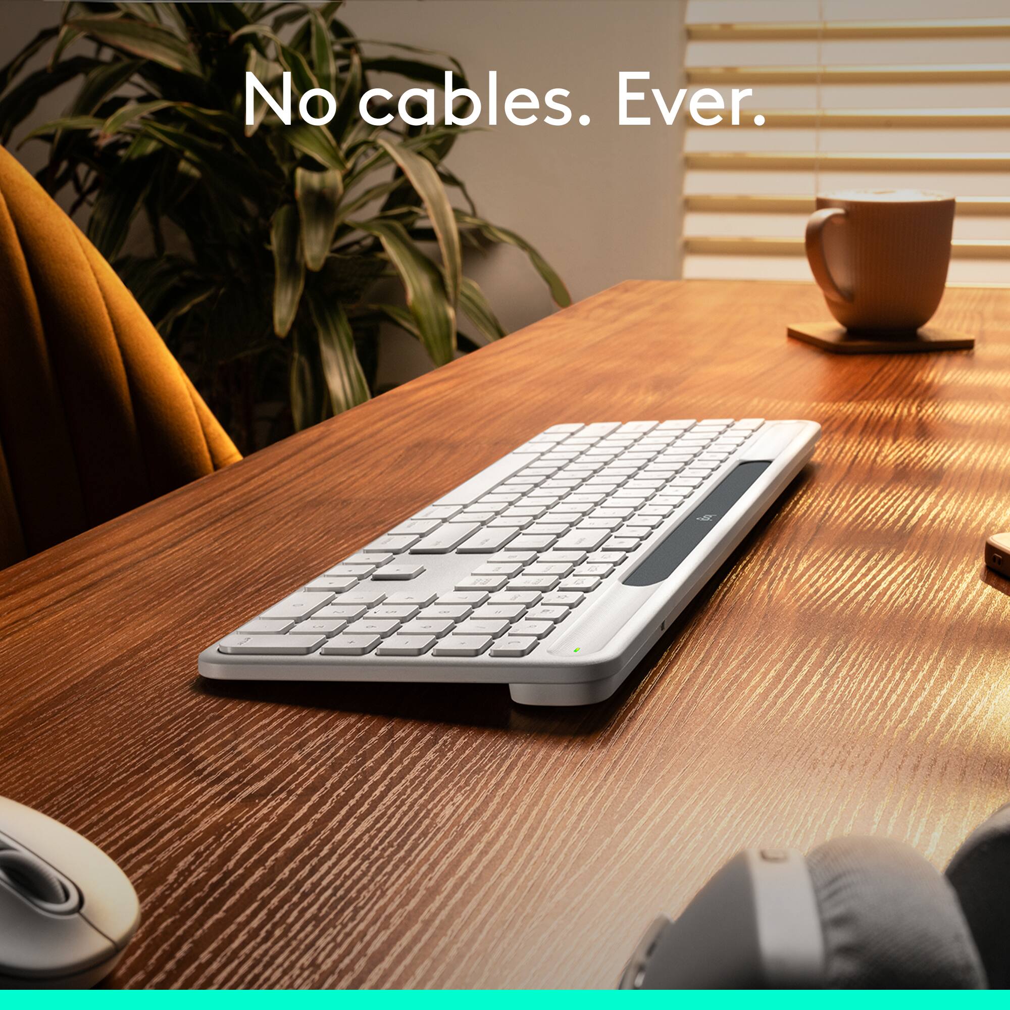 No cables. Ever. - PE - I - I - I - I - I - I - I - I - I - I - I - I - I - I - I - I - I - I - I - I - I - I - I - I - I - I - I - I - I - I - I - I - I - I - I - I - I - I - I - I - I - I - I - I - I - I - I - I - I - I - I - I - I - I - I - I - I - I - I - I - I - I - I - I - I - I - I - I - I - I - I - I - I - I - I - I - I - I - I - I - I - I - I - I - I - I - I - I - I - I - I - I - I - I - I - I - I - I - I - I - I - I - I - I - I - I - I - I - I - I - I - I - I - I - I - I - I - I - I - I - I - I - I - I - I - I - I - I - I - I - I - I - I - I - I - I - I - I - I - I - I - I - I - I - I - I - I - I - I - I - I - I - I - I - I - I - I - I - I - I - I - I - I - I - I - I - I - I - I - I - I - I - I - I - I - I - I - I - I - I - I - I - I - I - I - I - I - I - I - I - I - I - I - I - I - I - I - I - I - I - I - I - I - I - I - I - I - I - I - I - I - I - I - I - I - I - I - I - I - I - I - I - I - I - I - I - I - I - I - I - I - I - I - I - I - I - I - I - I - I - I - I - I - I - I - I - I - I - I - I - I - I