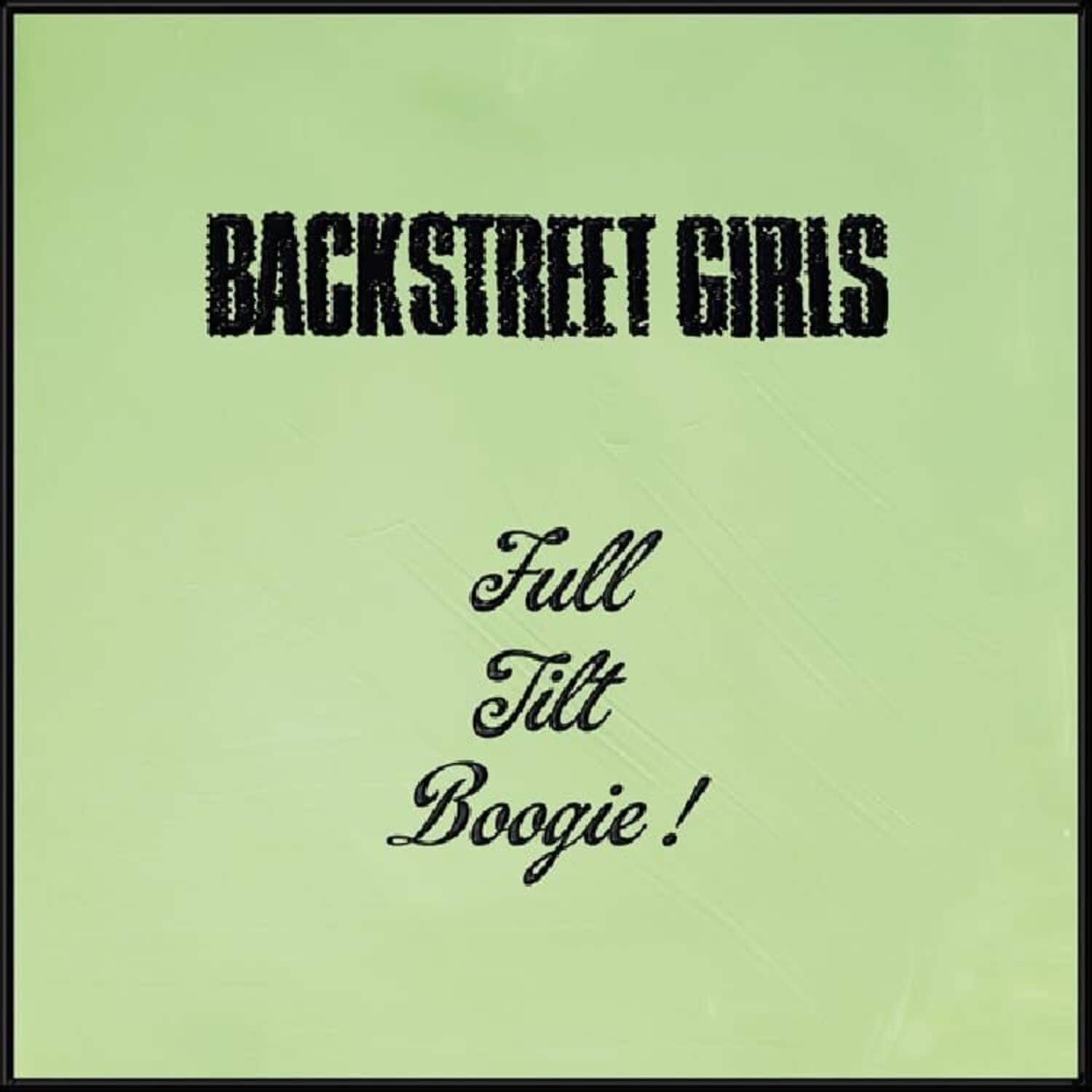 Backstreet Girls - Full Tilt Boogie   - COMPACT DISCS [CD] price history on PriceWatchPro