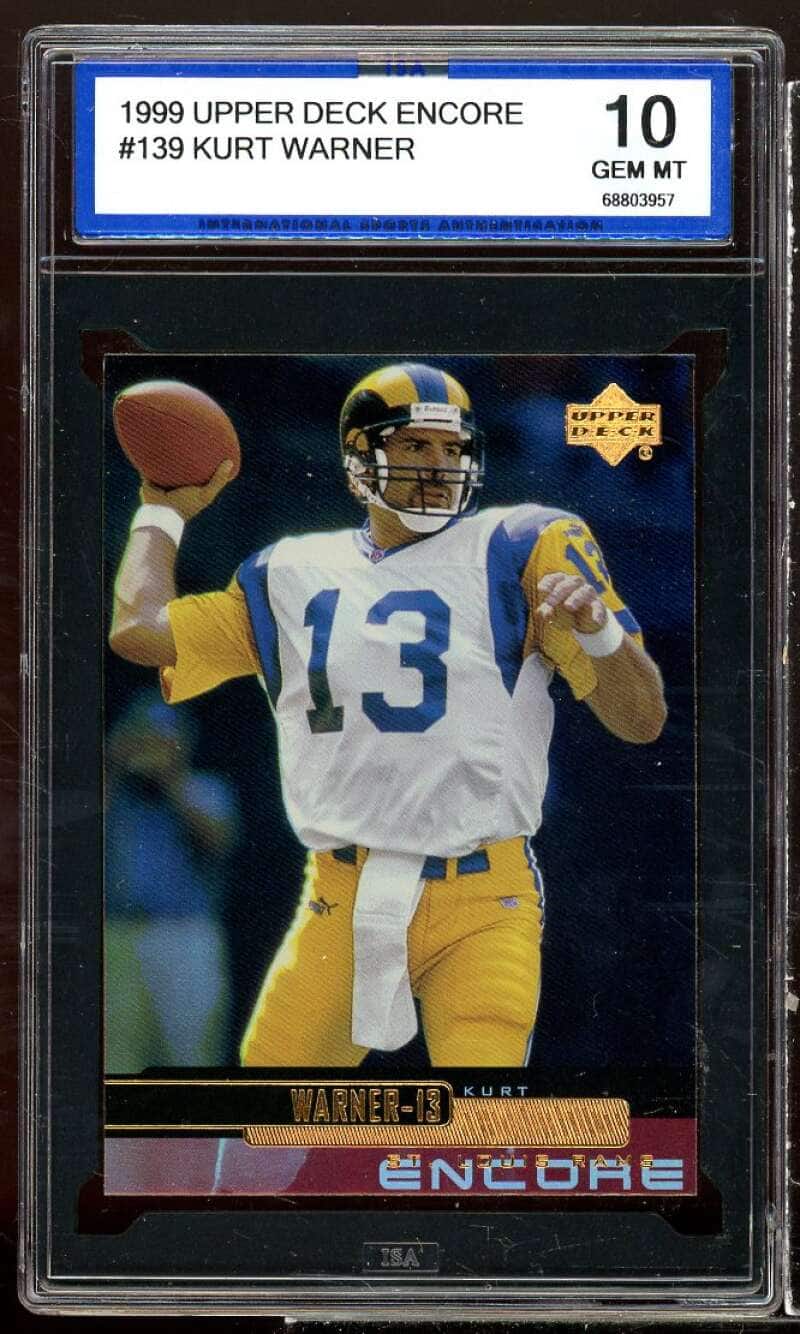 Kurt Warner Rookie Card 1999 Upper Deck Encore #139 ISA 10 GEM MT