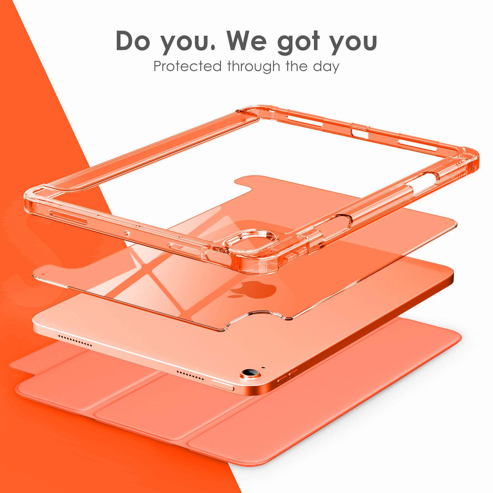 Do you. We got you  
Protected through the day