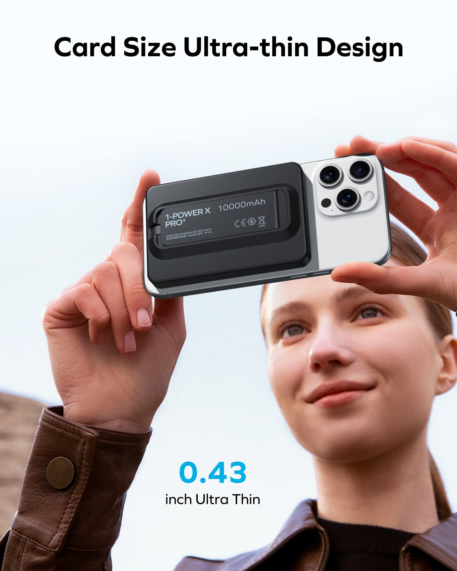 Card Size Ultra-thin Design x 10000mAh 1-POWER PRO+ 6 - - TAU -A . -. m +. -  E 0.43 inch Ultra Thin