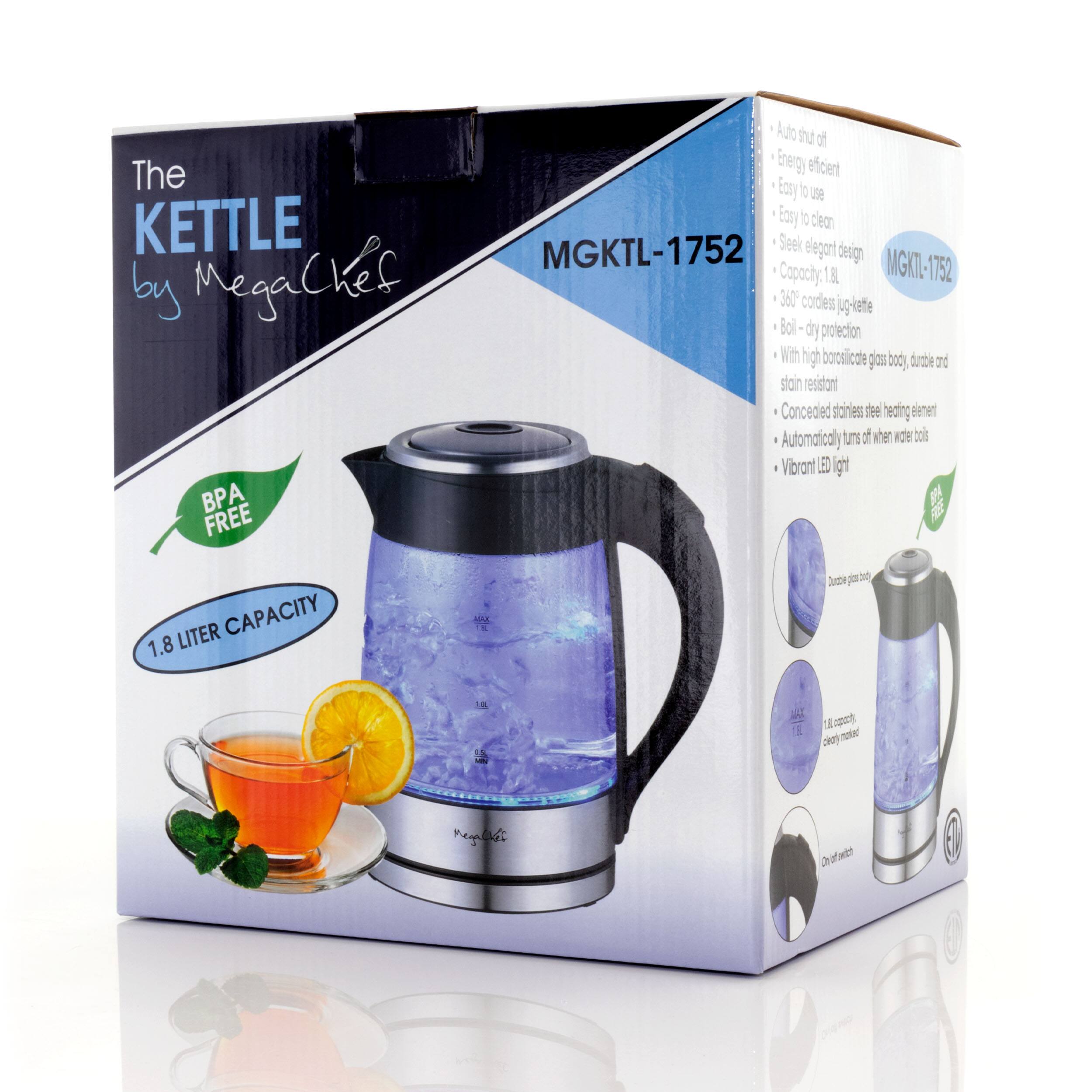 The KETTLE by MegaChef

MGKTL-1752

BPA FREE

1.8 LITER CAPACITY

- Auto shut off
- Energy efficient
- Easy to use
- Easy to clean
- Sleek elegant design
- Capacity: 1.8 L
- 360° cool jug kettle
- Boil dry protection
- With high borosilicate glass body, durable and stain resistant
- Concealed stainless steel heating element
- Automatically turns off when water boils
- Vibrant LED light

- Dual glass body
- 1.8 liter capacity
- On/off switch
