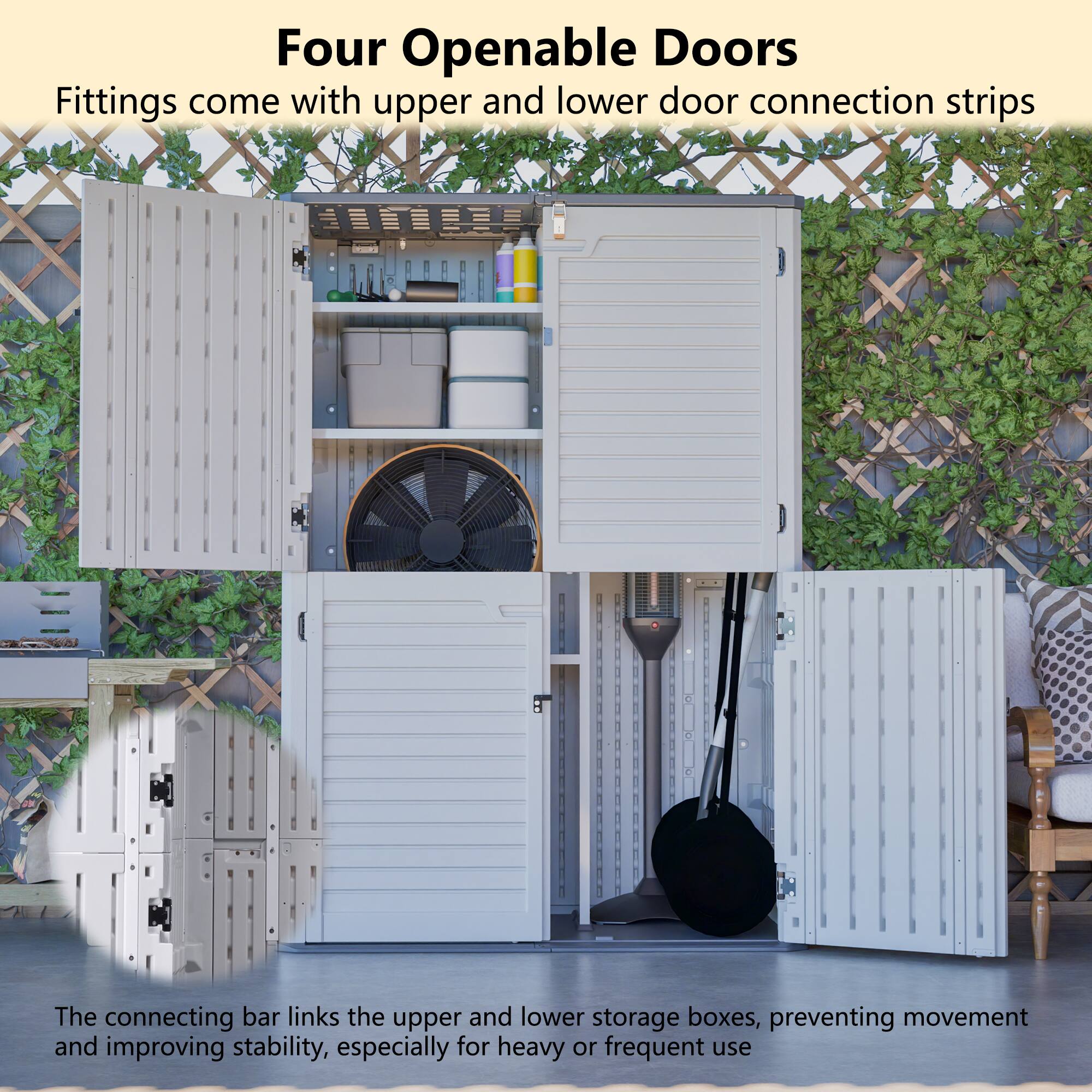 Four Openable Doors  
Fittings come with upper and lower door connection strips  

The connecting bar links the upper and lower storage boxes, preventing movement and improving stability, especially for heavy or frequent use