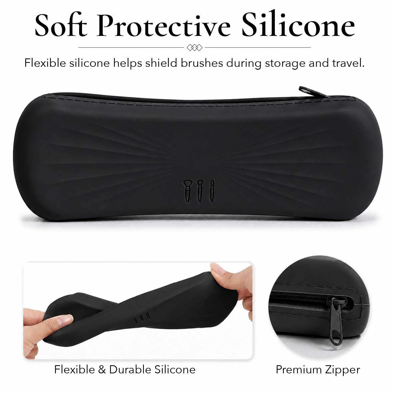 Soft Protective Silicone  
Flexible silicone helps shield brushes during storage and travel.  

Flexible & Durable Silicone  

Premium Zipper