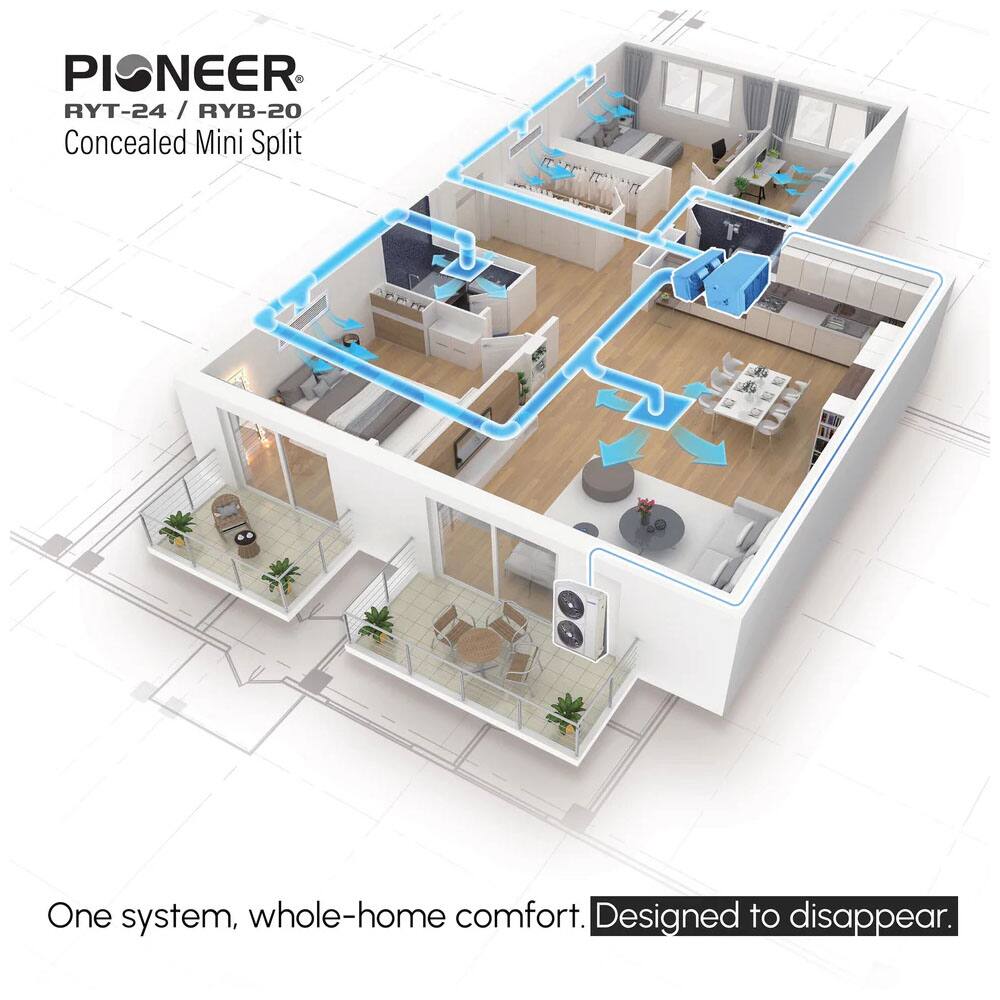 PIONEER RYT-24 / RYB-20 Concealed Mini Split One system, whole-home comfort. Designed to disappear.